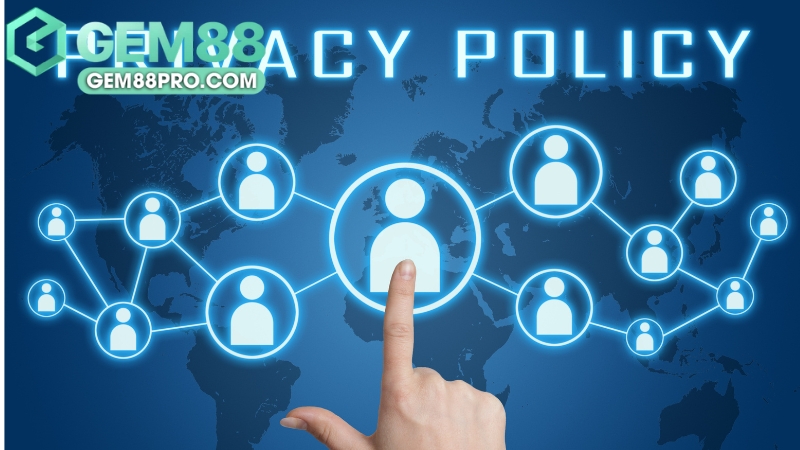 Chính Sách Bảo Mật Gem88